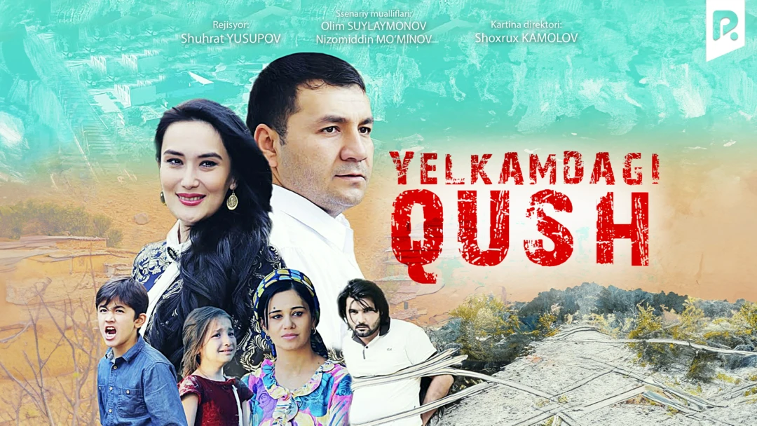 Фильм Yelkamdagi qush