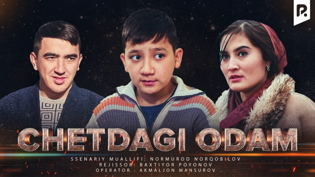 Фильм Chetdagi Odam