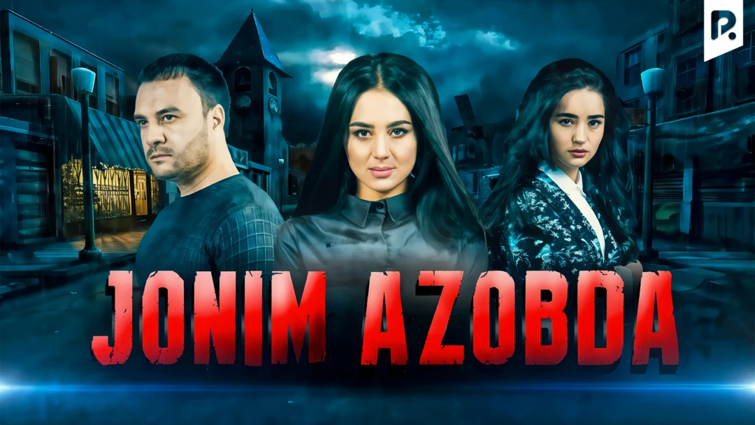 Фильм Jonim azobda