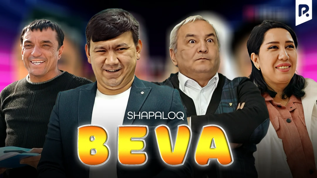 Фильм Shapaloq - Beva