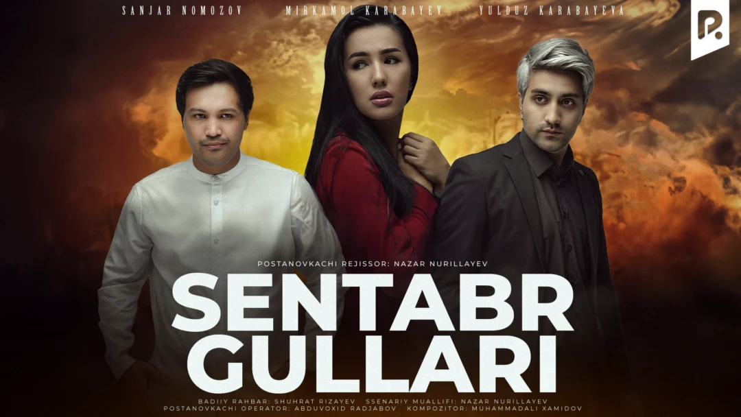 Фильм Sentyabr gullari