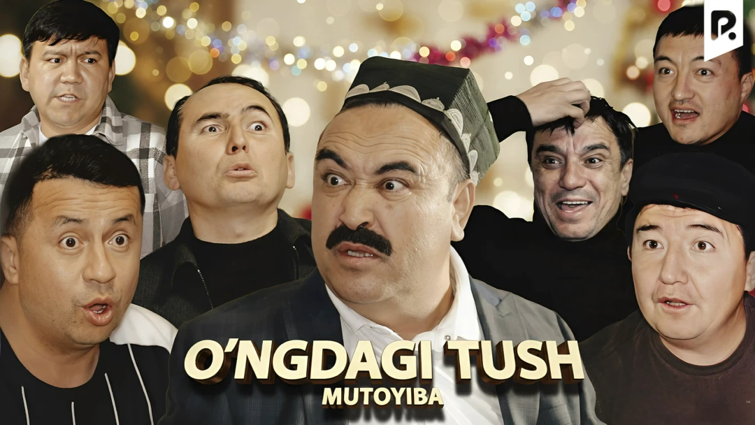 Фильм Mutoyiba - O'ngdagi tush
