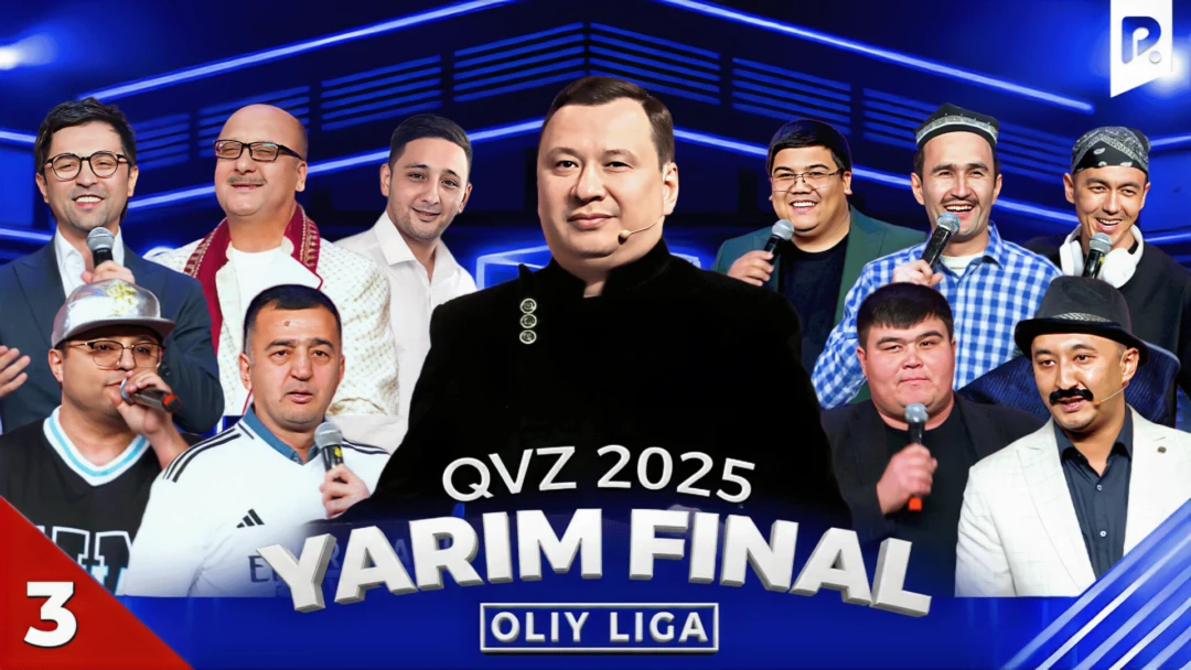 Фильм QVZ 2025. Oliy liga. Yarim final. 3-o’yin