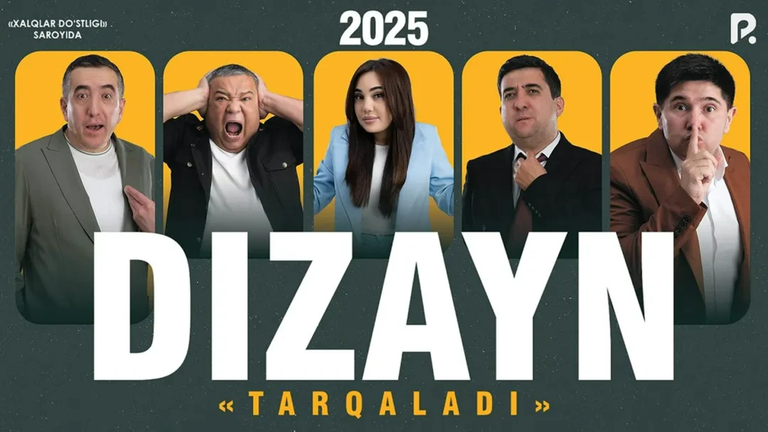 Фильм Dizayn jamoasi - 2025-yilgi konsert dasturi