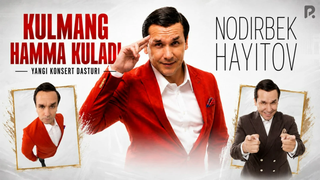 Фильм Nodirbek Hayitov - Kulmang hamma kuladi nomli konsert dasturi 2026