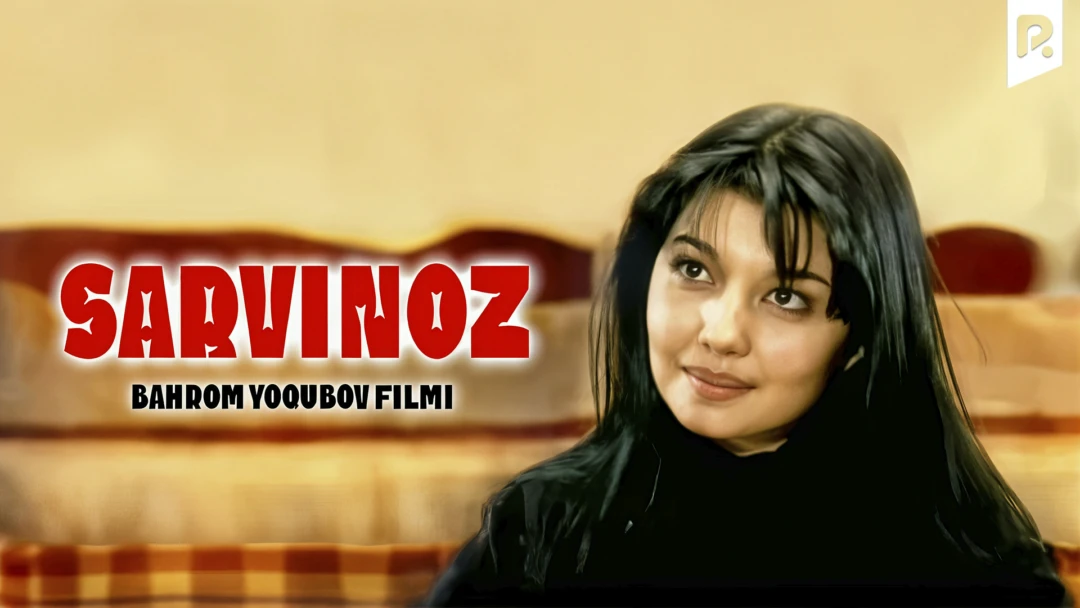 Фильм Sarvinoz