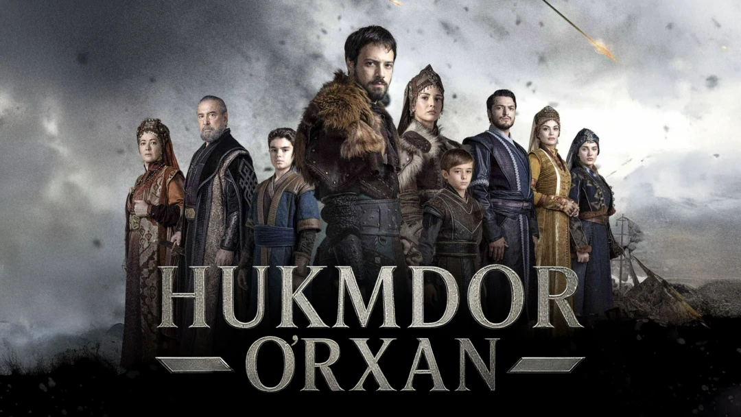 Сериал Hukmdor: Orxan