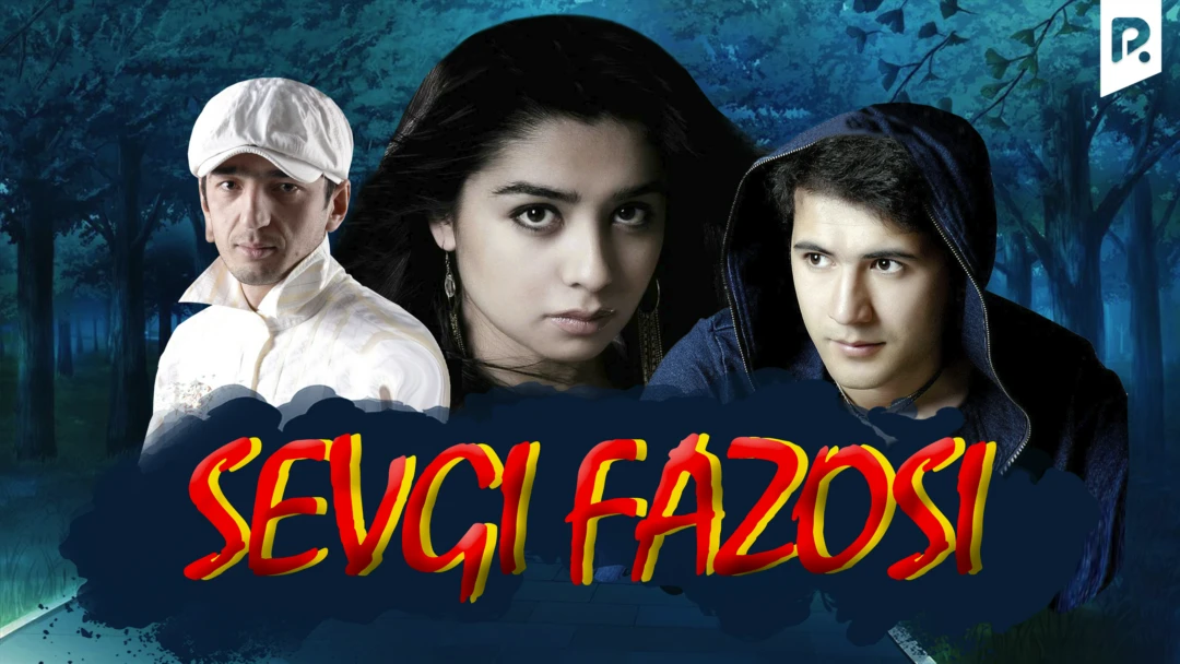 Фильм Sevgi fazosi