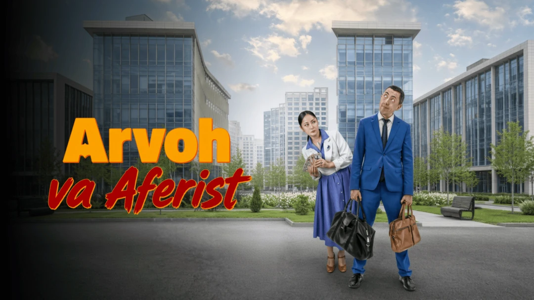 Фильм Arvoh va aferist