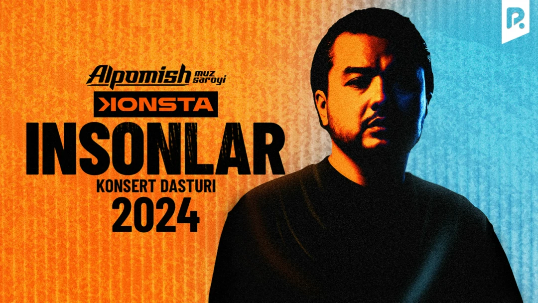 Фильм Konsta - Insonlar nomli konsert dasturi 2024