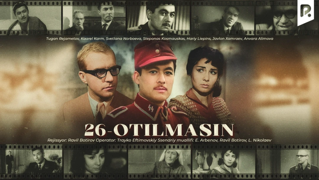 Фильм 26-otilmasin