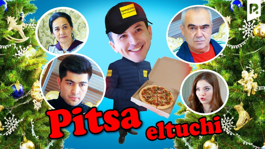 Фильм Pitsa eltuvchi