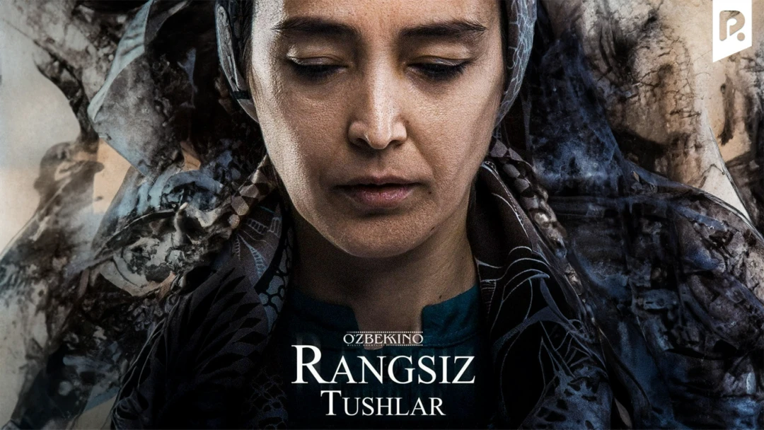 Фильм Rangsiz tushlar