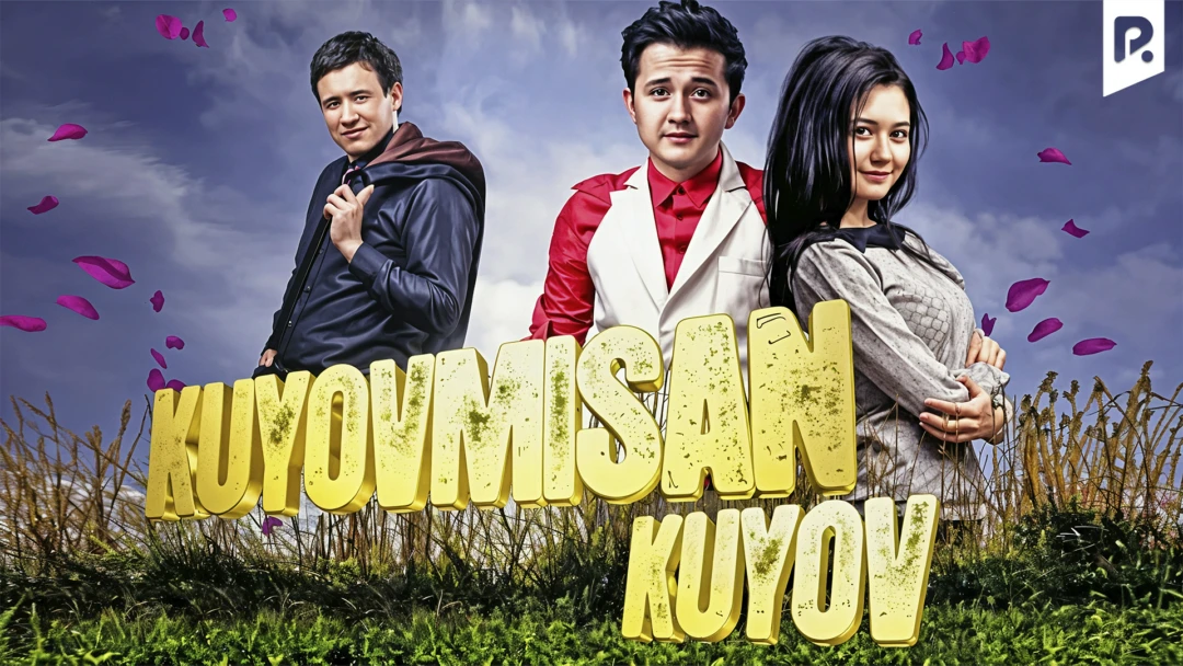 Фильм Kuyovmisan kuyov