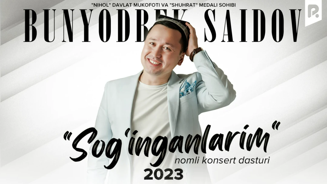 Фильм Bunyodbek Saidov - Sog'inganlarim nomli konsert dasturi