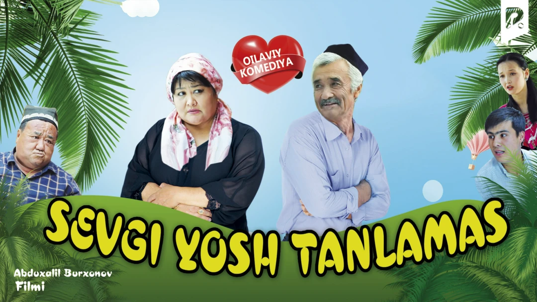 Фильм Sevgi yosh tanlamas