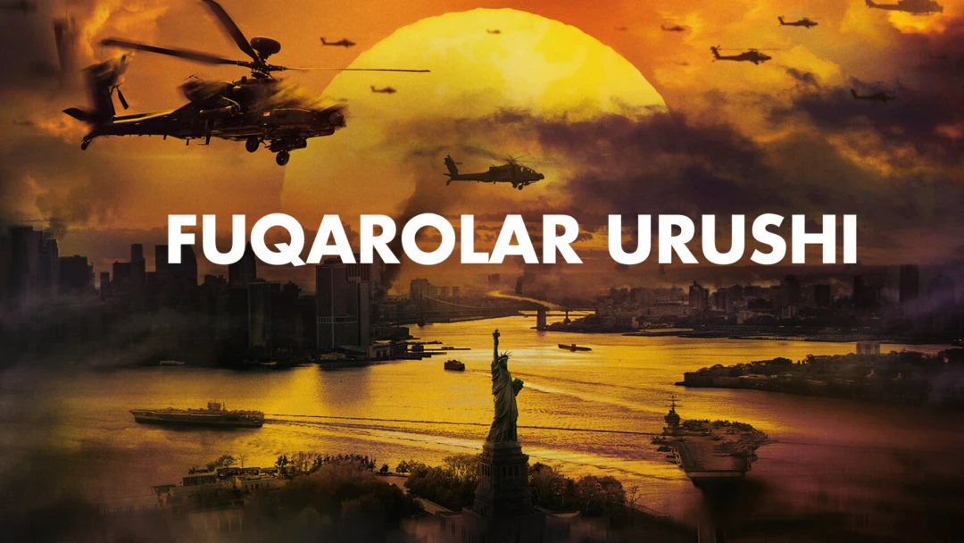 Фильм Fuqarolar urushi