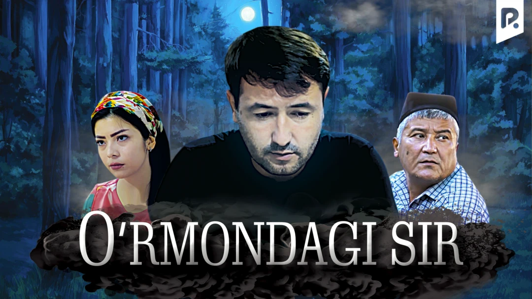 Фильм O'rmondagi sir