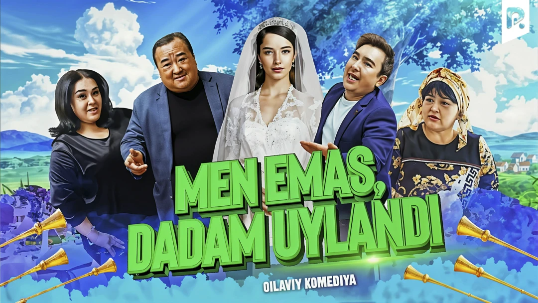 Фильм Men emas, dadam uylandi