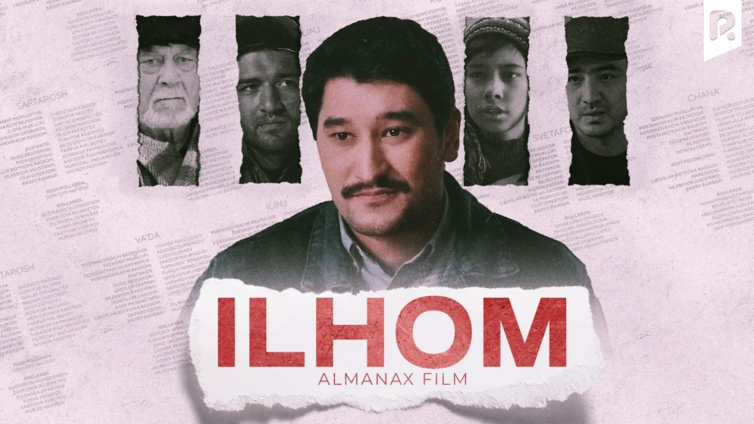Фильм Ilhom
