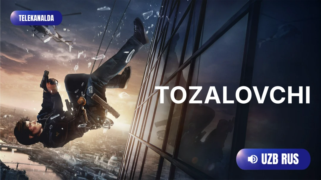 Фильм Tozalovchi