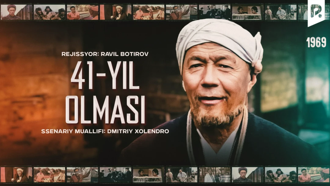 Фильм 41-yil olmasi