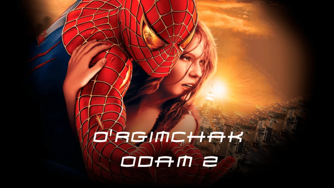 Фильм O‘rgimchak odam 2