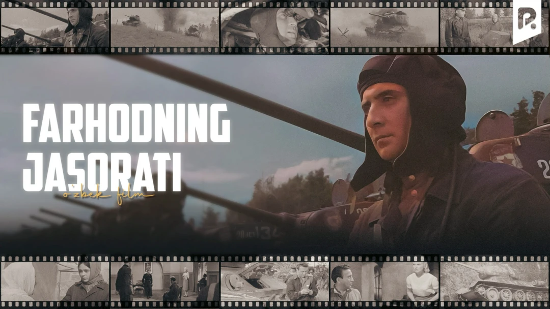 Фильм Farhodning jasorati