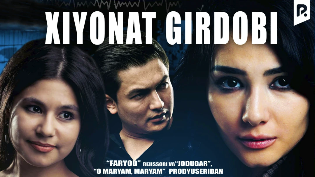 Фильм Xiyonat girdobi