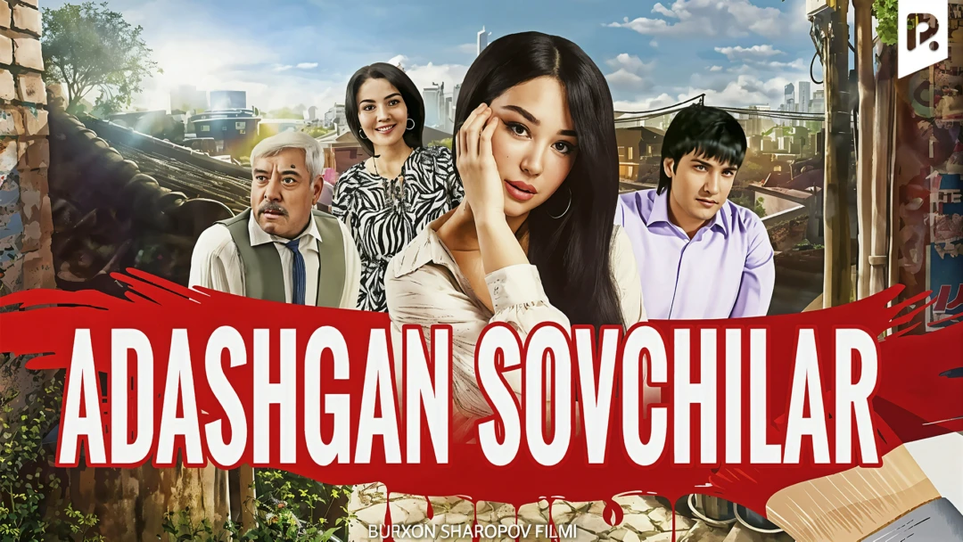 Фильм Adashgan sovchilar