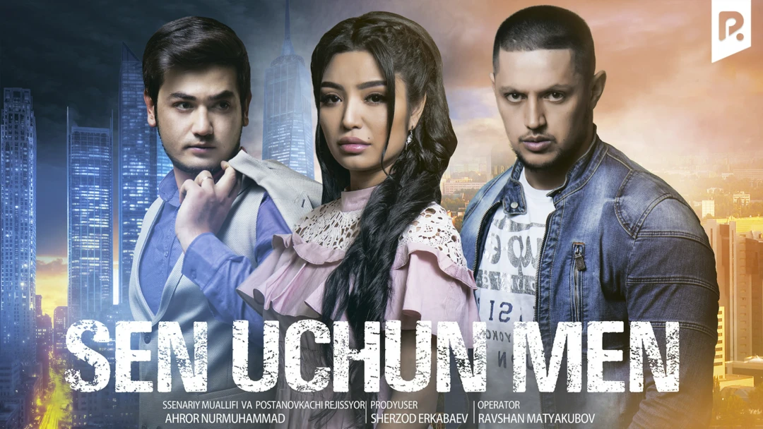 Фильм Sen uchun men