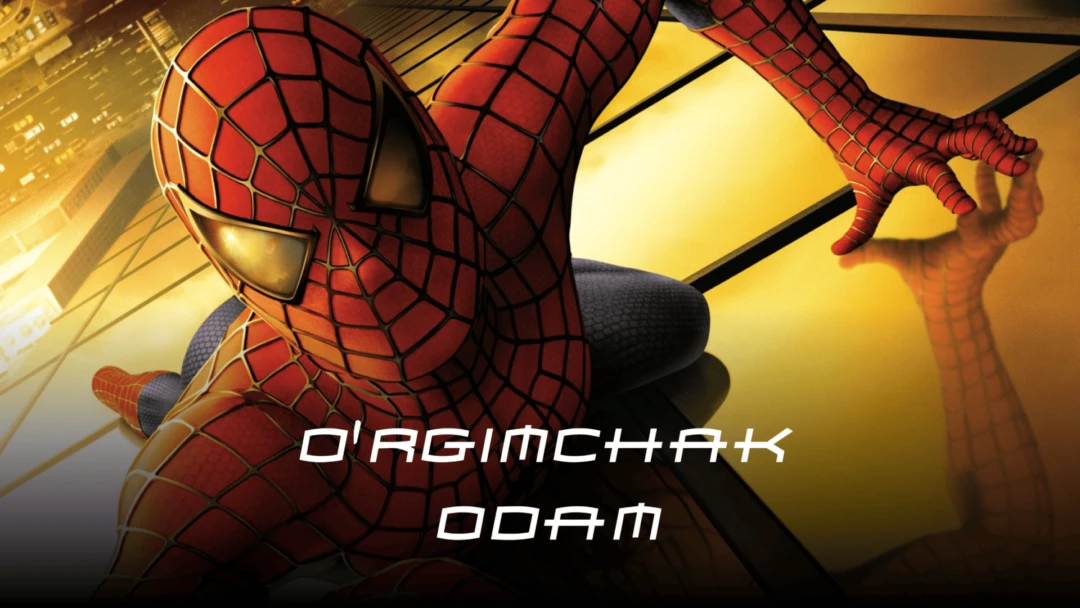 Фильм O‘rgimchak odam