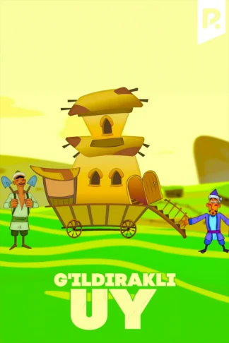 G'ildirakli uy