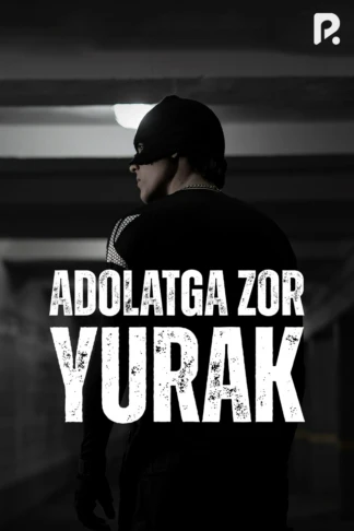 Adolatga zor yurak
