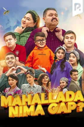 Mahallada nima gap?