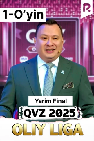 QVZ 2025. Oliy liga. Yarim final. 1-o’yin