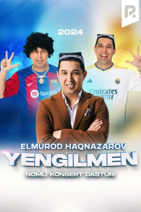 Elmurod Haqnazarov - Yengilmen nomli konsert dasturi 2024