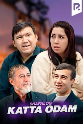 Shapaloq - Katta odam