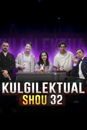 Kulgilektual Shou 32