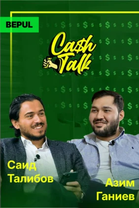 CashTalk: Бизнес по всему миру. Азим Ганиев