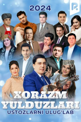 Xorazm Yulduzlari - Ustozlarni ulug'lab 2024