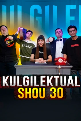Kulgilektual Shou 30