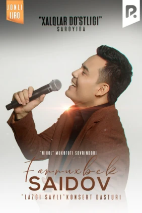 Farrux Saidov - 2024-yilgi konsert dasturi