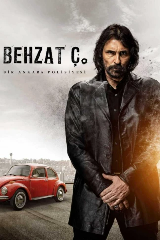 Behzat Ç.: Bir Ankara Polisiyesi