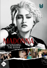 Madonna. Afsonaning tug‘ilishi